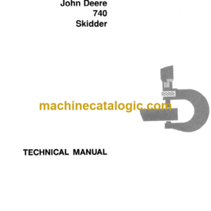 John Deere 740 Skidder Technical Manual (TM1059)