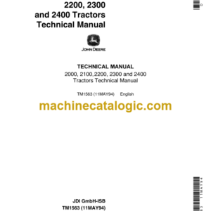 John Deere 2000 2100 2200 2300 and 2400 Tractors Technical Manual (TM1563)