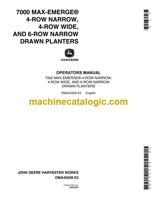 John Deere 7000 MAX-EMERGE 4-ROW NARROW, 4-ROW WIDE, AND 6-ROW NARROW DRAWN PLANTERS Operator's Manual (OMA45509)