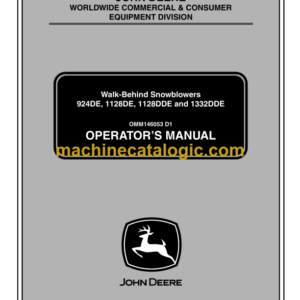 John Deere 924DE, 1128DE, 1128DDE and 1332DDE Walk-Behind Snowblowers Operator's Manual (OMM146053D1)