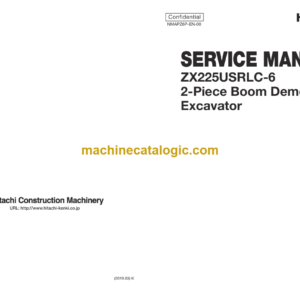 Hitachi ZX225USRLC-6 2-Piece Boom Demolition Excavator Service Manual