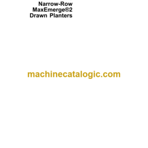 John Deere 7240 Narrow-Row MaxEmerge2 Drawn Planters Operator's Manual (OMA54954)