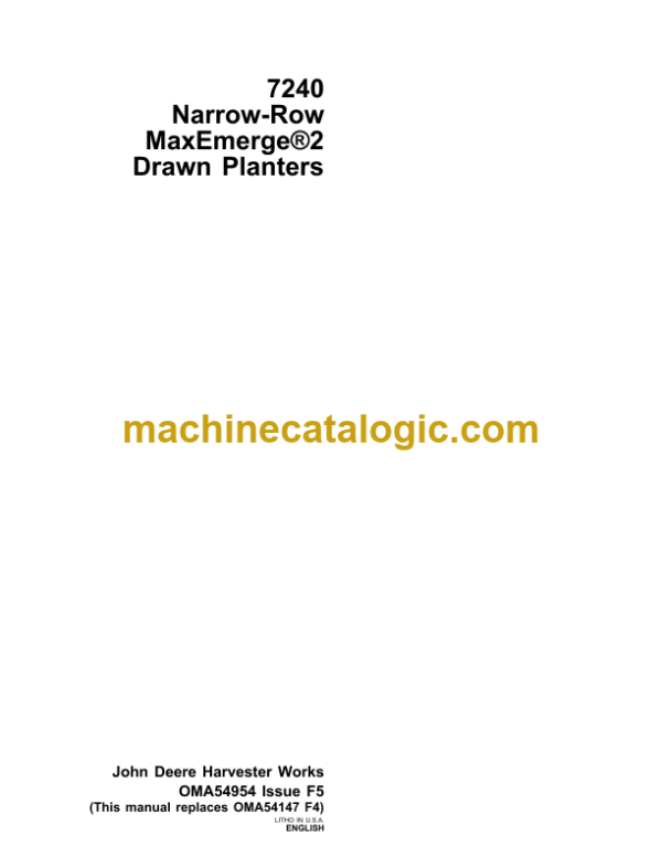 John Deere 7240 Narrow-Row MaxEmerge2 Drawn Planters Operator's Manual (OMA54954)