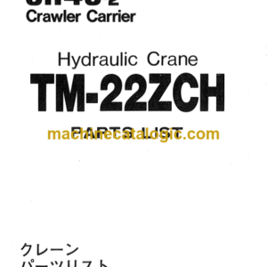 Hitachi CH40-2 Crawler Carrier (TM-22ZCH Hydraulic Crane) Parts Catalog