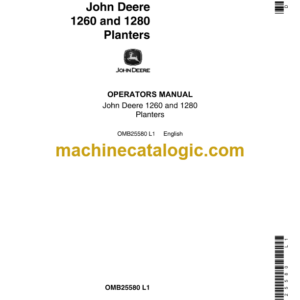 John Deere 1260 and 1280 Planters Operator's Manual (OMB25580)