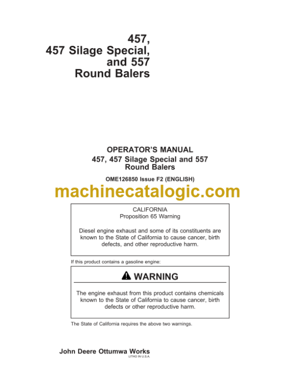 John Deere 457, 457 Silage Special and 557 Round Balers Operator's Manual (OME126850)