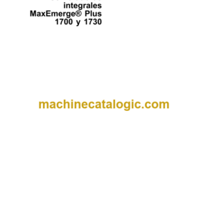 John Deere Sembradoras integrales MaxEmerge@ Plus 1700 y 1730 Operator's Manual (OMA62541)