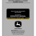 John Deere Buck 500 Auto Utility All Terrain Vehicle (UATV) Operator's Manual (OMC219000362F4)