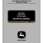 John Deere 260 and 270 Skid Steer Technical Manual (TM1780)