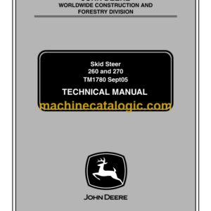 John Deere 260 and 270 Skid Steer Technical Manual (TM1780)