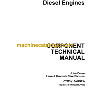 John Deere 220 Series Diesel Engines Component Technical Manual (CTM3)