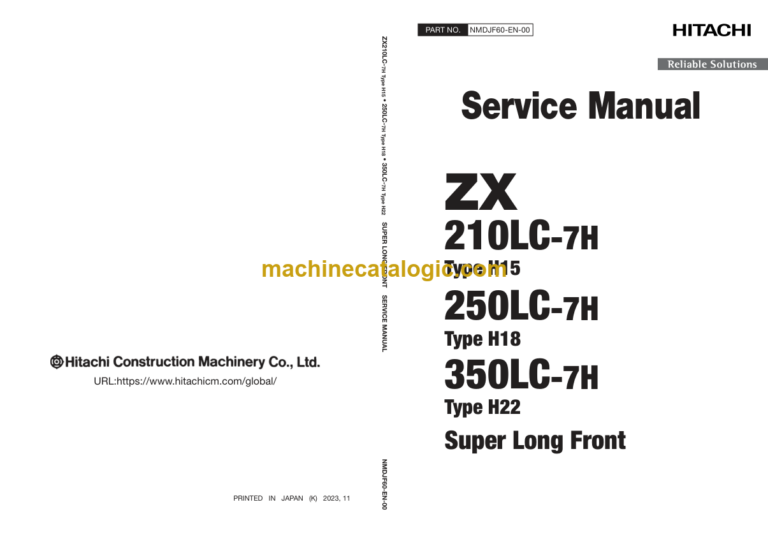 Hitachi ZX210LC-7H ZX250LC-7H ZX350LC-7H Super Long Front Service Manual