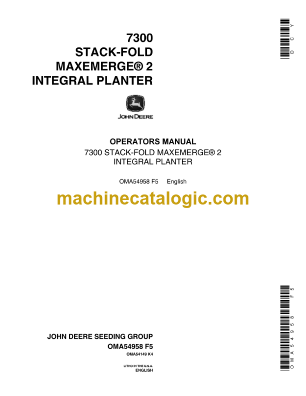 John Deere 7300 STACK-FOLD MAXEMERGE2 INTEGRAL PLANTER Operator's Manual (OMA54958)