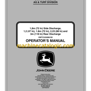 John Deere 1,8m (72 In) Side Discharge, (47 In) 1.8m (72 In) 2,23 (88 In) and 3m (118 In) Rear Discharge Operator's Manual (OMTCU32696)