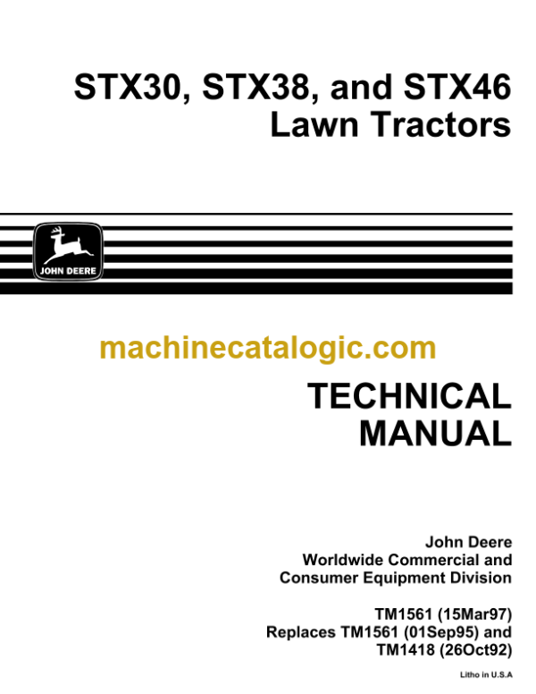 John Deere STX30 STX38 and STX46 Lawn Tractors Technical Manual (TM1561)