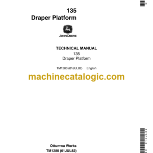 John Deere 135 Draper Platform Technical Manual (TM1280)