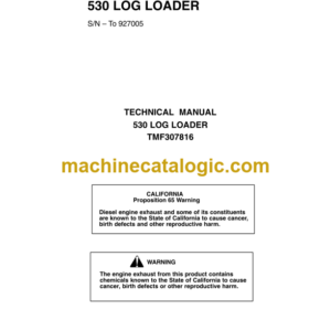 John Deere 530 Log Loader Technical Manual (TM307816)