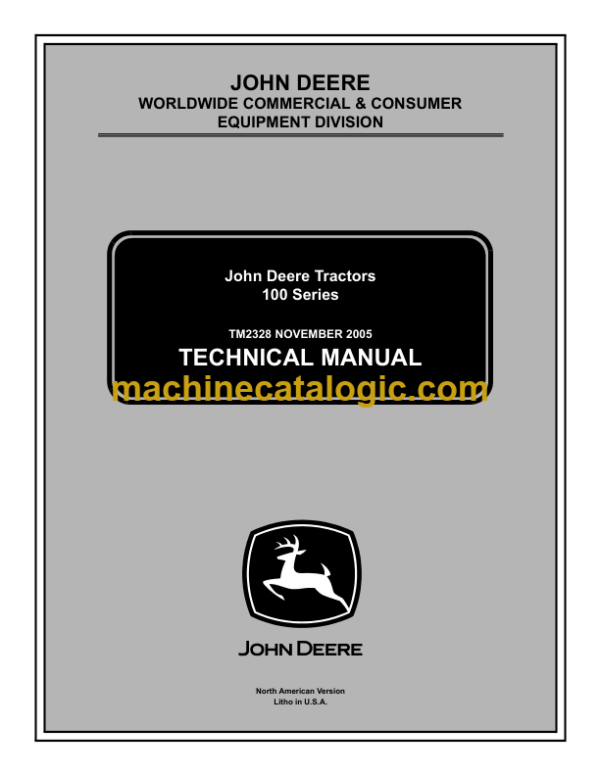 John Deere 100 Series Tractors Technical Manual (TM2328)