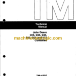 John Deere 925, 935, 945, 955, 965 and 975 Combines Technical Manual (TM4307)