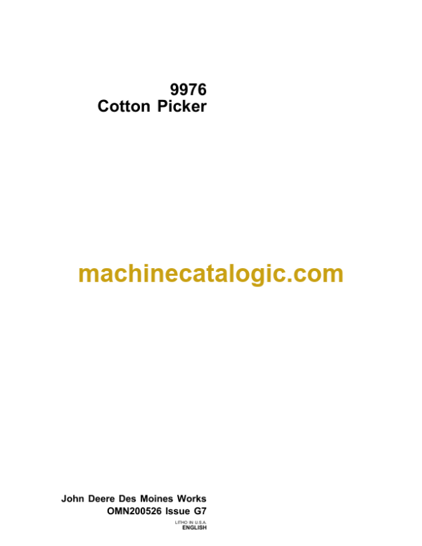 John Deere 9976 Cotton Picker Operator's Manual (OMN200526)