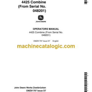 John Deere 4425 Combine (FROM SERIAL NO. 048201) Operator's Manual (OMZ91797)