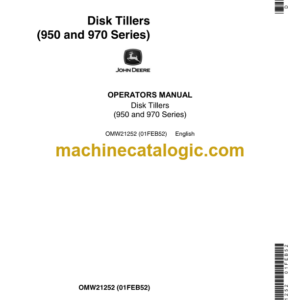 John Deere 950 and 970 Series Disk Tillers Operator's Manual (OMW21252)