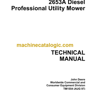 John Deere 2653A Diesel Professional Utility Mower Technical Manual (TM1554)