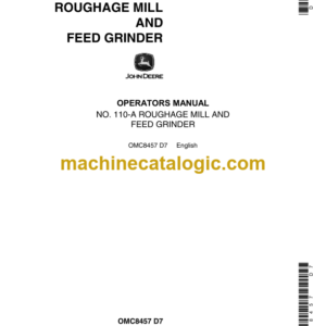 John Deere NO. 110-A Roughage Mill and Feed Grinder Operator's Manual (OMC8457)