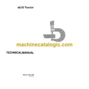 John Deere 401D Tractor Technical Manual (TM1271)