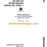 John Deere 335 and 375 Round Balers Operator's Manual (OME81757)