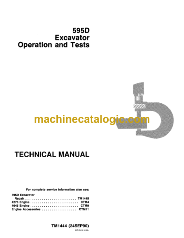 John Deere 595D Excavator Operation and Test Technical Manual (TM1444)