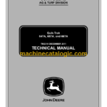 John Deere 647A, 657A, and 667A Quik-Trak Technical Manual (TM2310)