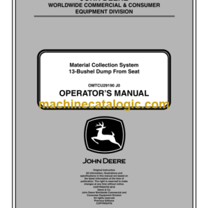 John Deere 13-Bushel Dump From Seat Material Collection System Operator's Manual (OMTCU29190)