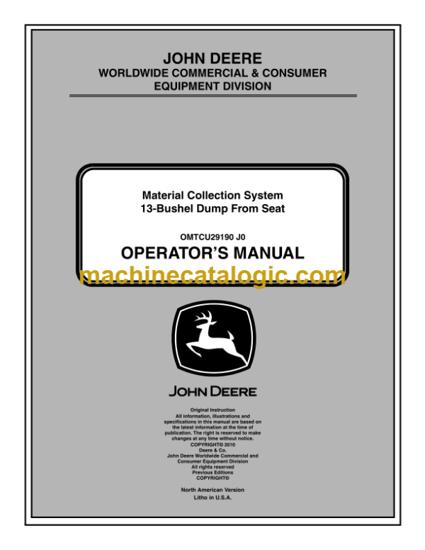 John Deere 13-Bushel Dump From Seat Material Collection System Operator's Manual (OMTCU29190)