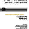 John Deere GT242 GT262 and GT275 Lawn and Garden Tractors Technical Manual (TM1582)