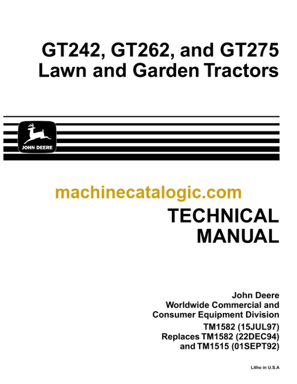 John Deere GT242 GT262 and GT275 Lawn and Garden Tractors Technical Manual (TM1582)