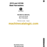 John Deere 4310 and 4310A Beet Harvesters Technical Manual (TM1166)