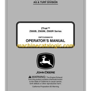 John Deere Z900B, Z900M, Z900R Series ZTrak Operator's Manual (OMTCU35848)