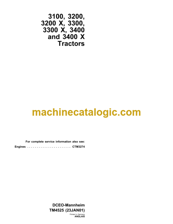 John Deere 3100, 3200, 3200X, 3300, 3300X, 3400 and 3400X Tractors Technical Manual (TM4525)