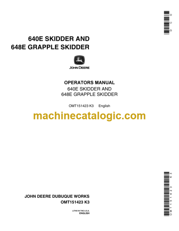 John Deere 640E Skidder and 648E Grapple Skidder Operator's Manual (OMT151423)