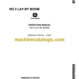 John Deere NO 2 Lay-By Boom Operator's Manual (OMB25303)