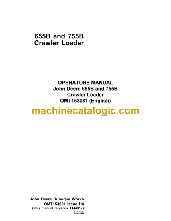 John Deere 655B and 755B Crawler Loader INDEX: