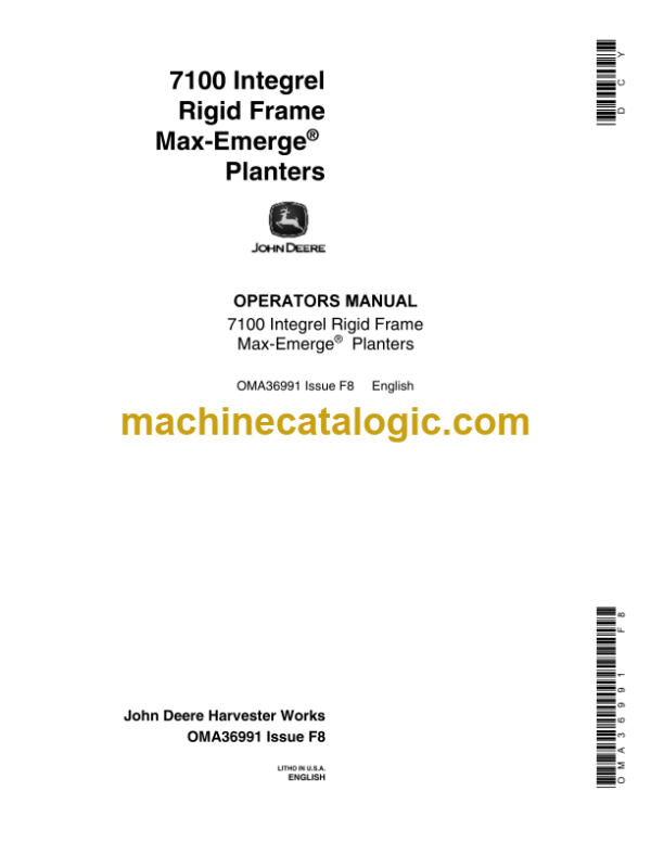 John Deere 7100 Integrel Rigid Frame Max-Emerge Planters Operator's Manual (OMA36991)