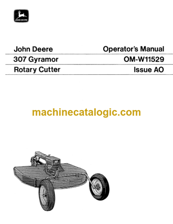 John Deere 307 Gyramor Rotary Cutter Operator's Manual (OMW11529)