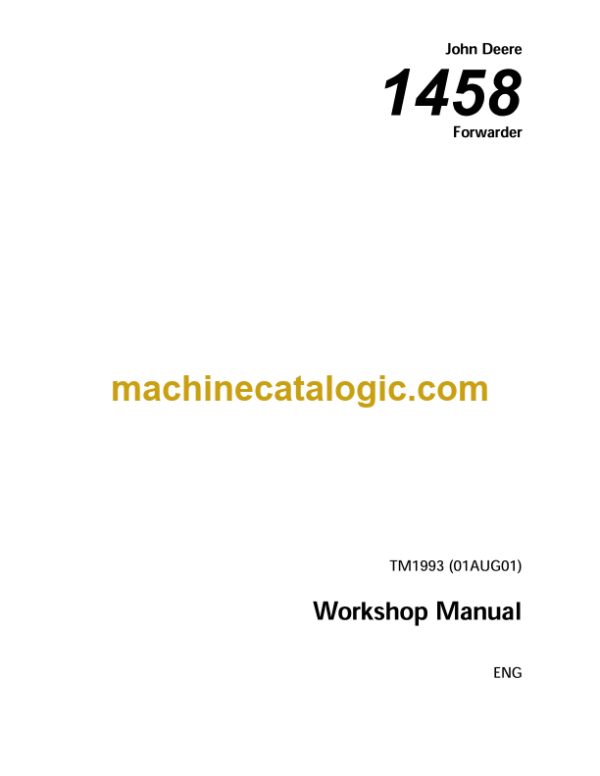John Deere 1458 Forwarder Workshop Manual (TM1993)