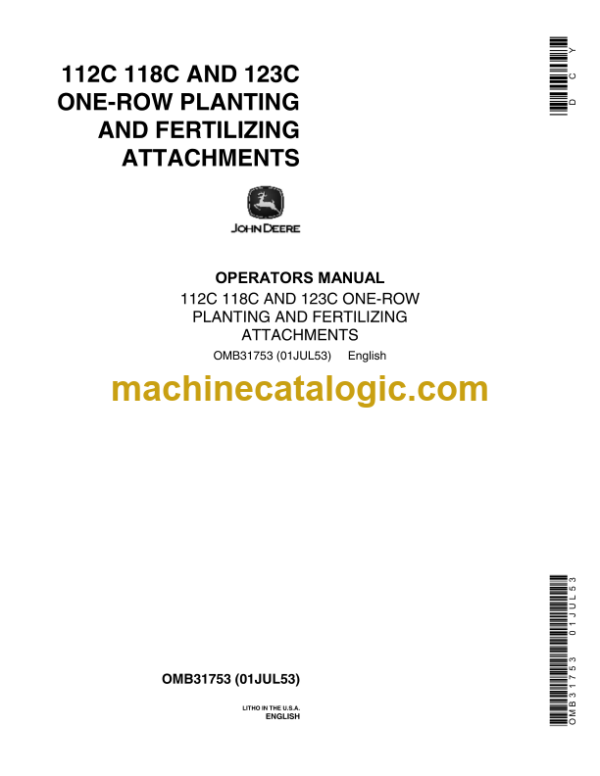 John Deere 112C 118C and 123C One-Row Planting and Fertilizing Attachments Operator's Manual (OMB31753)