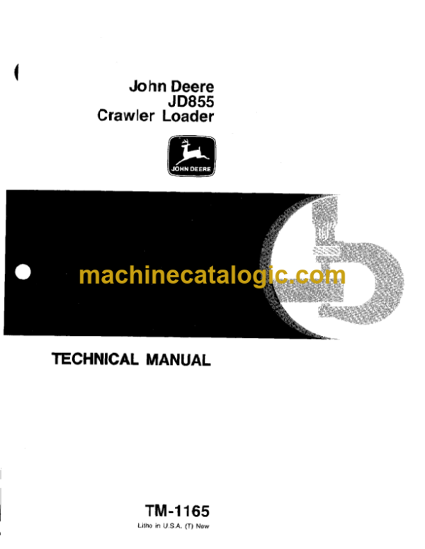 John Deere JD855 Crawler Loader Technical Manual (TM1165)