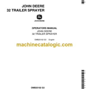 John Deere 32 Trailer Sprayer Operator's Manual (OMB25102)