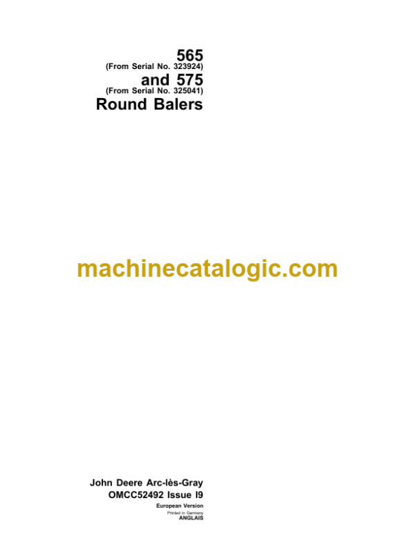 John Deere 565 and 575 Round Balers Operator's Manual (OMCC52492)