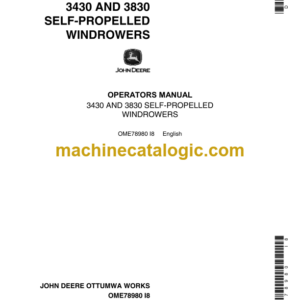 John Deere 3430 and 3830 Self-Propelled Windrowers Operator's Manual (OME78980)